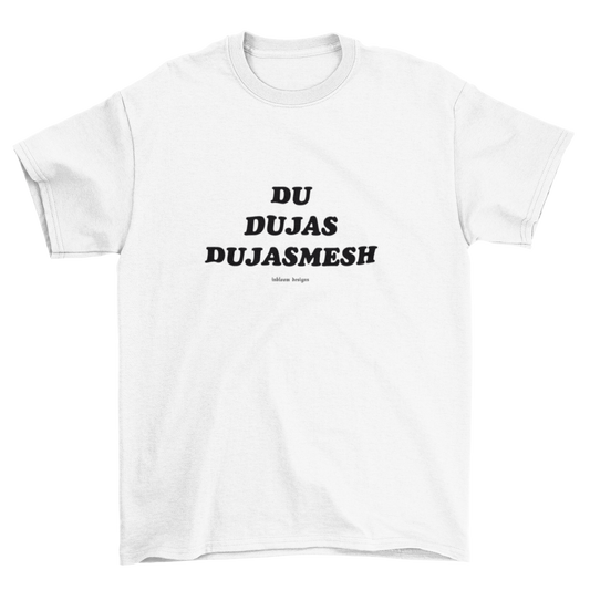 Camiseta Dujas
