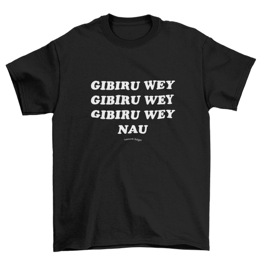 Camiseta Gibiru wey