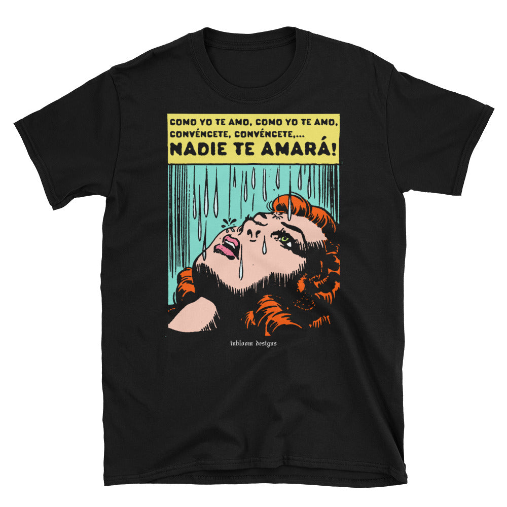 NADIE TE AMARÁ! - Alex Inbloom Unisex / Negro / S