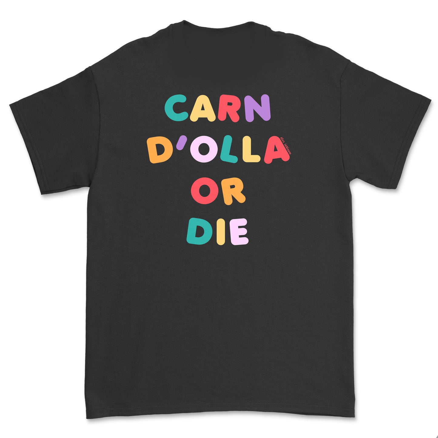 Carn d'olla or die