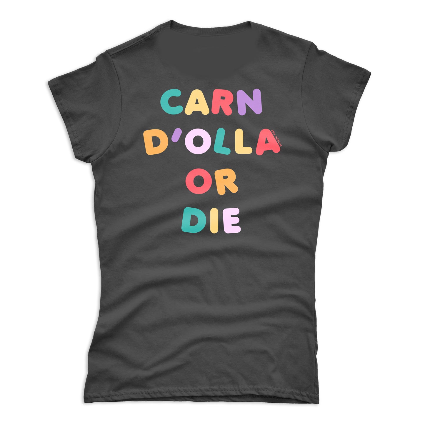 Carn d'olla or die