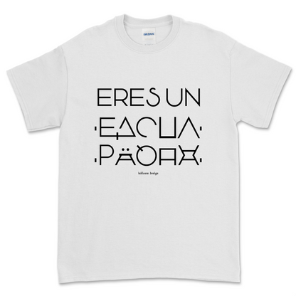 ERES UN... (Camiseta interactiva) - Alex Inbloom Unisex / Blanco / S