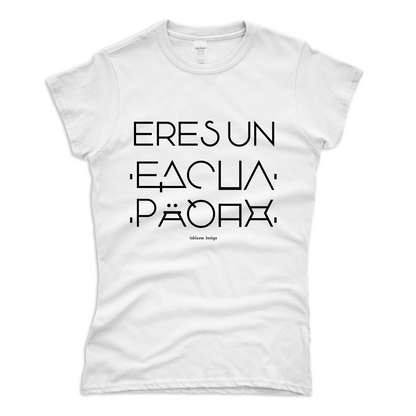 ERES UN... (Camiseta interactiva) - Alex Inbloom Chica / Blanco / S