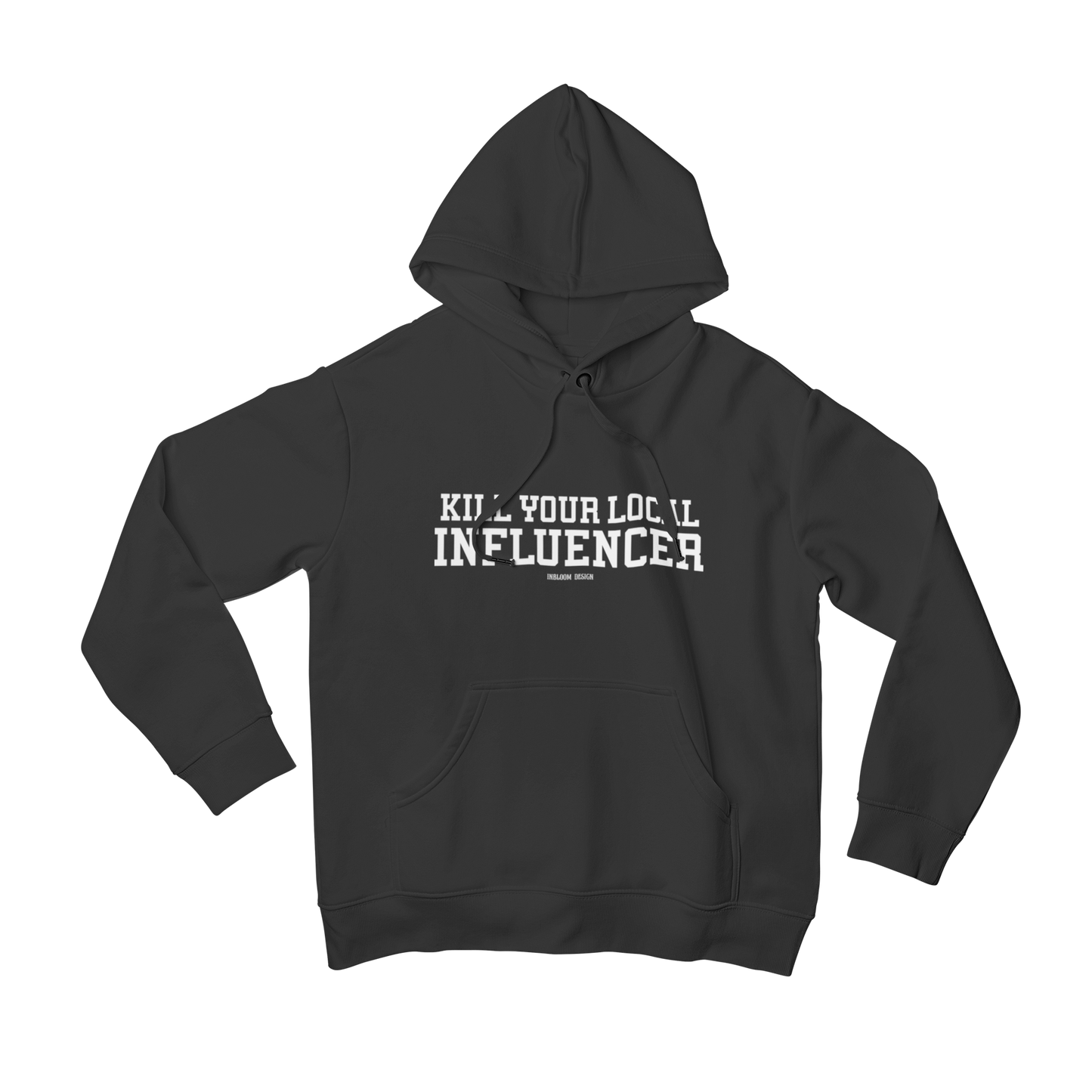 Kill your local Influencer [Sudadera] - Alex Inbloom S / Negro