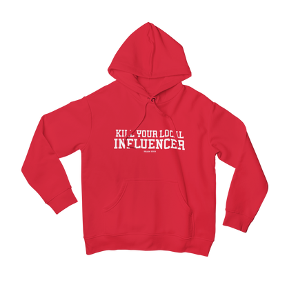 Kill your local Influencer [Sudadera] - Alex Inbloom S / Rojo